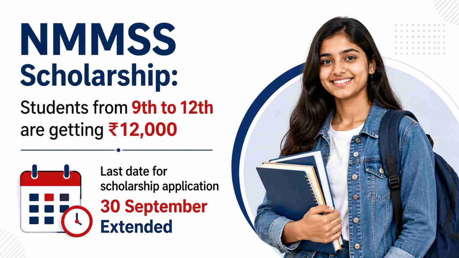 NMMSS Scholarship 2026: Great News for Students! Application Deadline Extended to September 30